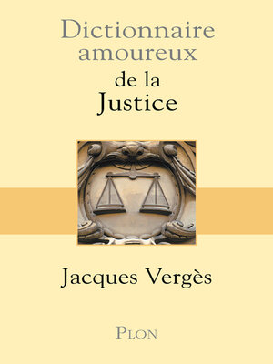 cover image of Dictionnaire amoureux de la justice